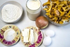 Пирог с лисичками: Ингредиенты Пирог с лисичками: Ингредиенты