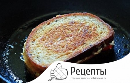 Горячие бутерброды на сковороде: 5 очень вкусных вариантов 1511967272_2