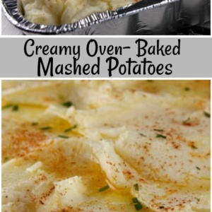 Creamy Oven Baked Mashed Potatoes